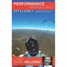 Performance Paragliding - Efficiency in Cross-Country and Competition Flying