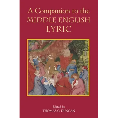 A Companion to the Middle English Lyric