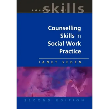 Counselling Skills in Social Work Practice