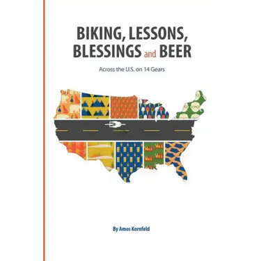 Biking, Lessons, Blessings and Beer: Across the U.S. on 14 Gears