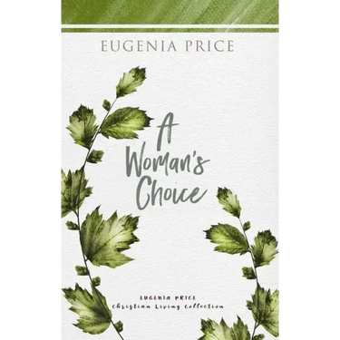 A Woman's Choice