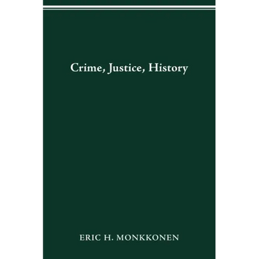 Crime, Justice, History