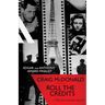 Roll the Credits: A Hector Lassiter novel