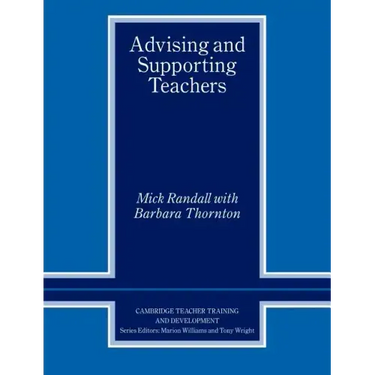 Advising and Supporting Teachers