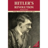 Hitler's Revolution: Ideology, Social Programs, Foreign Affairs