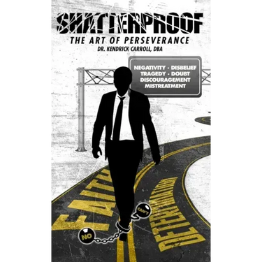 Shatterproof: The Art of Perseverance