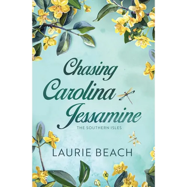 Chasing Carolina Jessamine