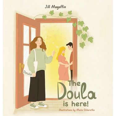 The Doula Is Here!