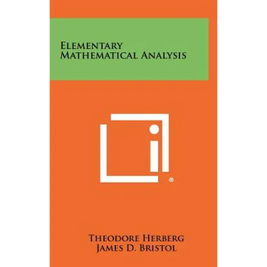 Elementary Mathematical Analysis