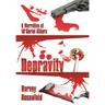 Depravity: A Narrative of 16 Serial Killers