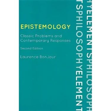 Epistemology: Classic Problems and Contemporary Responses