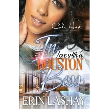In Love With A Houston Boss: An Urban Romance Novel