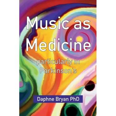 Music As Medicine particularly in Parkinson's