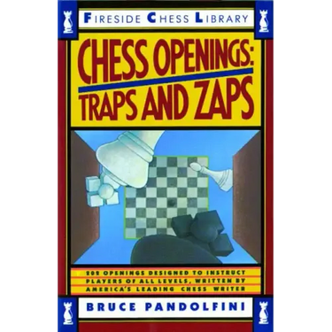 Chess Openings: Traps and Zaps