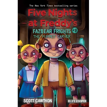 The Puppet Carver: An Afk Book (Five Nights at Freddy's: Fazbear Frights #9): Volume 9