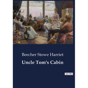 Uncle Tom's Cabin