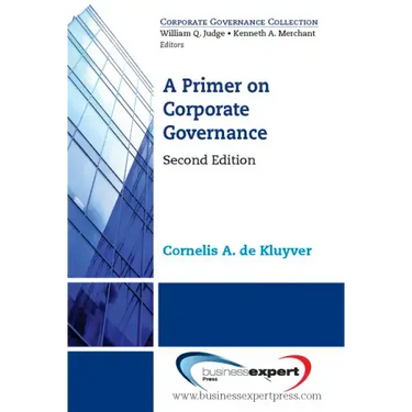 A Primer on Corporate Governance, Second Edition