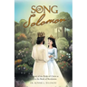 Song of Solomon: The Heart of the Bride of Christ as seen in the Book of Revelation