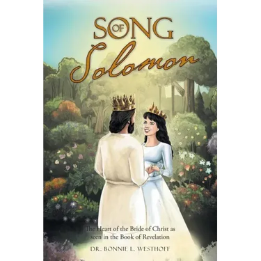 Song of Solomon: The Heart of the Bride of Christ as seen in the Book of Revelation