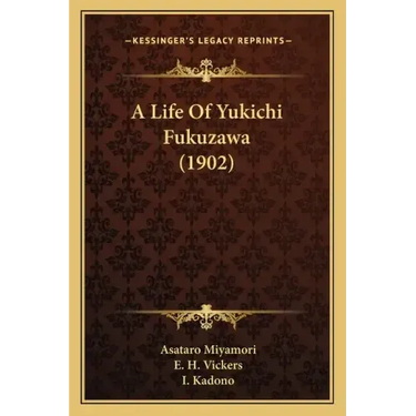 A Life Of Yukichi Fukuzawa (1902)
