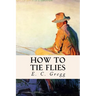 How to Tie Flies