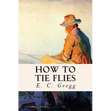 How to Tie Flies
