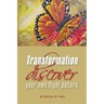 Transformation: Discover Your Own Flight Pattern