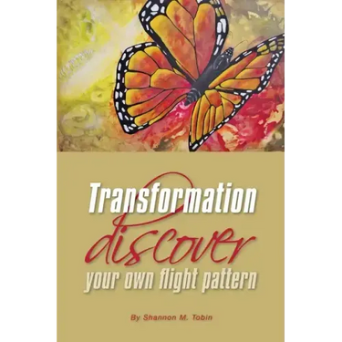 Transformation: Discover Your Own Flight Pattern