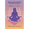 Healing Power: Physician Heal Thyself