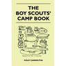 The Boy Scouts' Camp Book