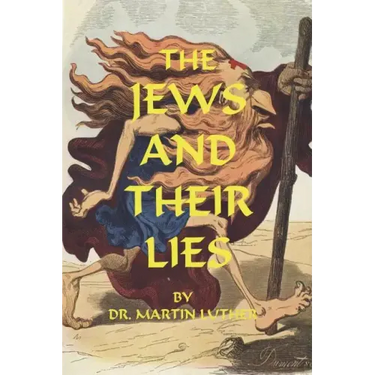 The Jews and Their Lies