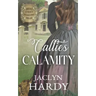 Callie's Calamity