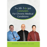 Cannabis for Chronic Medical Conditions: The Path To Be Well