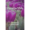 Essential Oils Good for Skin: Essential Oil Recipes Good for Skin
