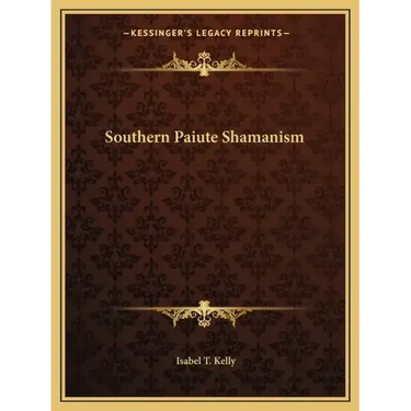 Southern Paiute Shamanism