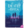 The Death of Bees