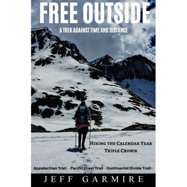 Free Outside: A Trek Against Time and Distance