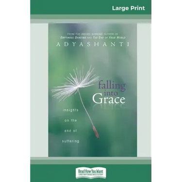 Falling into Grace (16pt Large Print Edition)