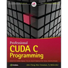 Professional Cuda C Programming