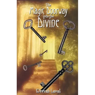 The Magic Doorway Into the Divine