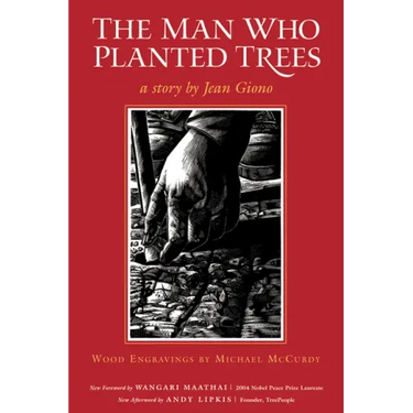 The Man Who Planted Trees