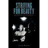 Striving for Beauty