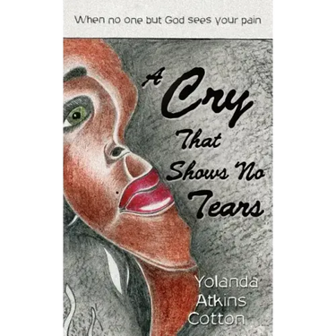 A Cry That Shows No Tears