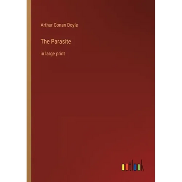 The Parasite: in large print