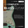 The Complete Guide to Playing Blues Guitar Book One - Rhythm Guitar