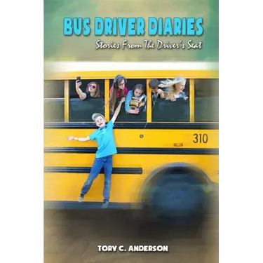 Bus Driver Diaries: Stories From the Driver's Seat