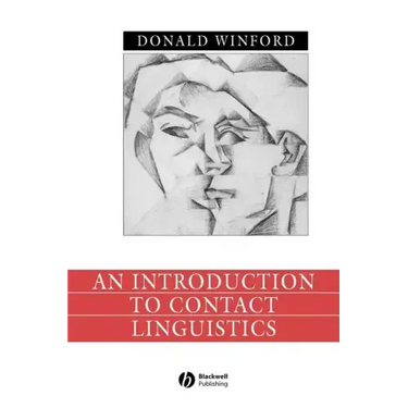 An Introduction to Contact Linguistics