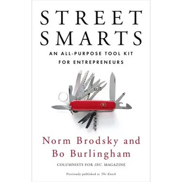 Street Smarts: An All-Purpose Tool Kit for Entrepreneurs