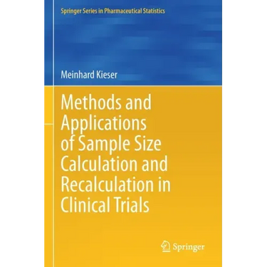 Methods and Applications of Sample Size Calculation and Recalculation in Clinical Trials