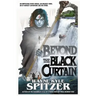 Beyond the Black Curtain
